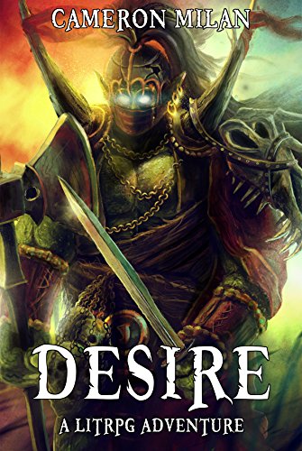 Desire: A LitRPG Adventure (Volume 2)