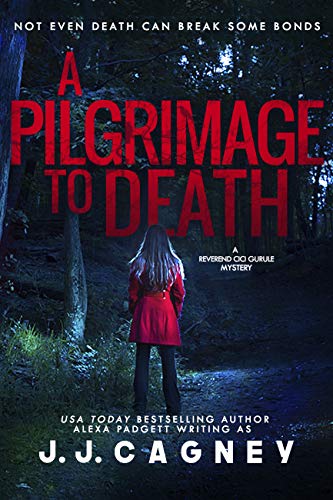Book Cover A Pilgrimage to Death (A Reverend Cici Gurule Mystery Book 1)