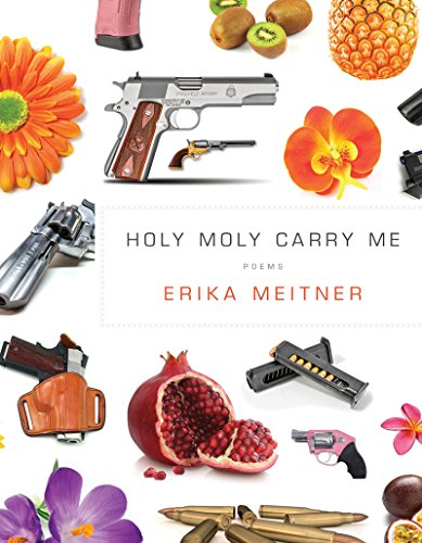 Holy Moly Carry Me (American Poets Continuum Book 166)