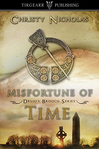 Book Cover Misfortune of Time: Druid's Brooch Series: #6