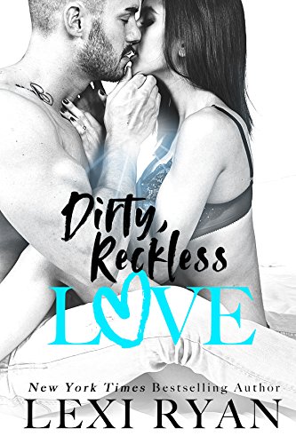 Book Cover Dirty, Reckless Love (The Boys of Jackson Harbor Book 3)