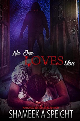 No One Loves You