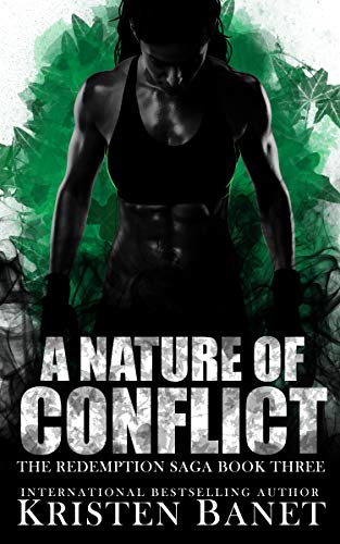 A Nature of Conflict (The Redemption Saga Book 3)