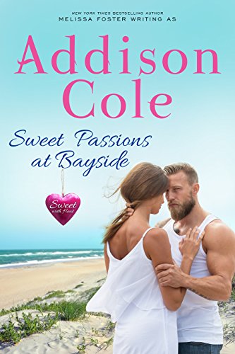 Sweet Passions at Bayside (Sweet with Heat: Bayside Summers Book 2)