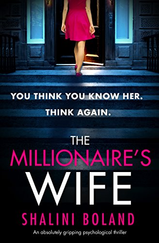 Book Cover The Millionaire's Wife: An absolutely gripping psychological thriller
