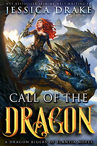 Book Cover Call of the Dragon: a Dragon Fantasy Adventure (Dragon Riders of Elantia Book 1)