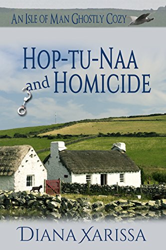 Book Cover Hop-tu-Naa and Homicide (An Isle of Man Ghostly Cozy Book 8)