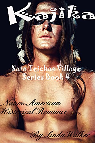 Kajika (Sata Teichas Village Book 4)