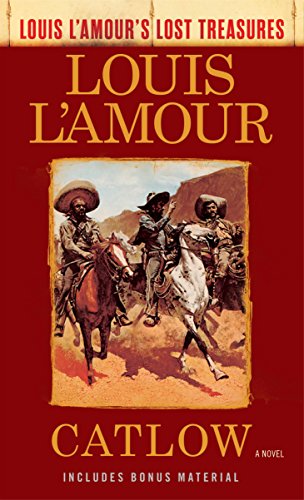 Book Cover Catlow (Louis L'Amour's Lost Treasures): A Novel