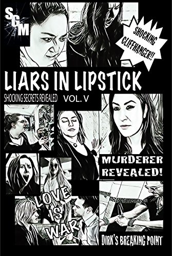 Liars In Lipstick: Volume V