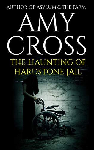 Book Cover The Haunting of Hardstone Jail