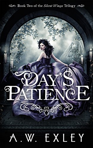 Day's Patience (Silent Wings Book 2)