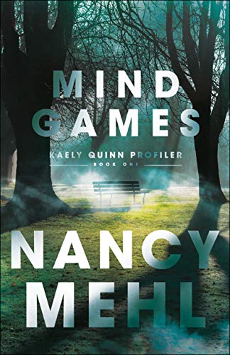 Book Cover Mind Games (Kaely Quinn Profiler Book #1)
