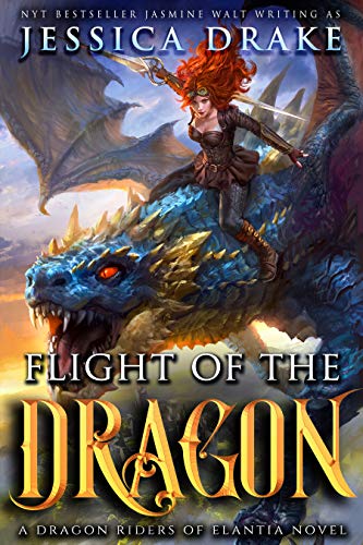 Book Cover Flight of the Dragon: a Dragon Fantasy Adventure (Dragon Riders of Elantia Book 2)