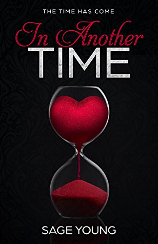 Book Cover In Another Time: The Time Has Come