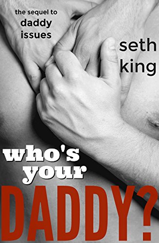 Book Cover Who's Your Daddy? (Daddy Issues Book 2)