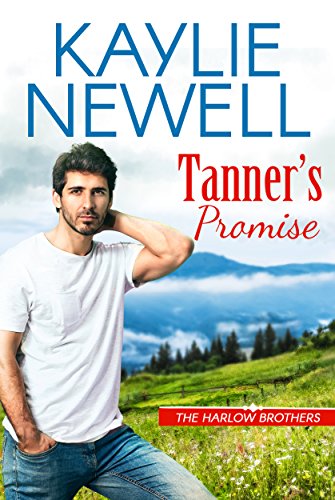 Tanner's Promise (The Harlow Brothers Book 1)