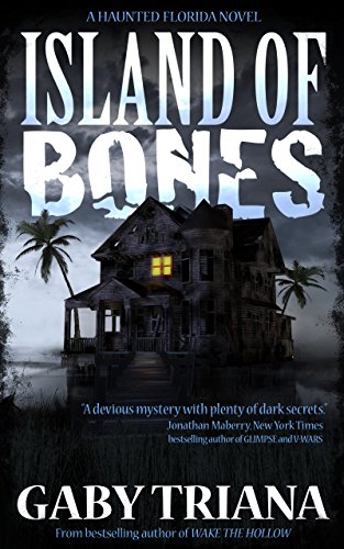 Book Cover Island of Bones (Haunted Florida Book 1)