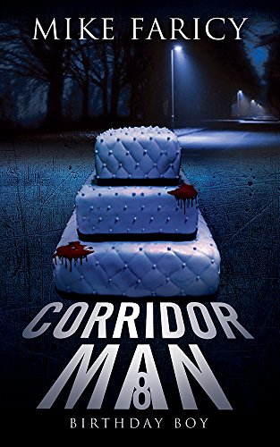 Corridor Man 8: Birthday Boy