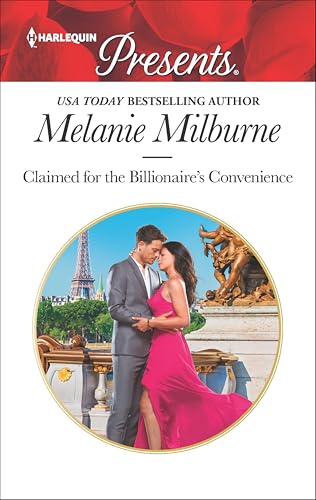 Claimed for the Billionaire's Convenience (Harlequin Presents Book 3687)