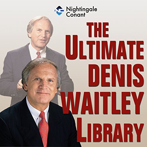 Book Cover The Ultimate Denis Waitley Library