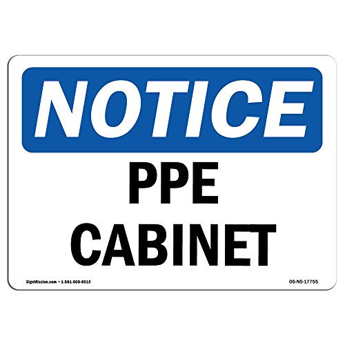 OSHA Notice Sign - PPE Cabinet | Vinyl Label Decal | Protect Your Business, Construction Site, Warehouse & Shop Area |  Made in The USA