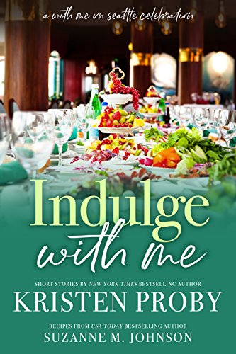Book Cover Indulge With Me (With Me In Seattle Book 10)