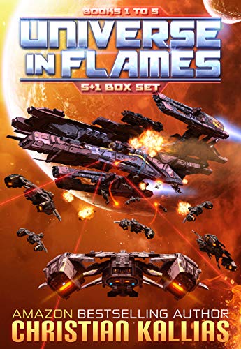 Book Cover Universe in Flames - Box Set (Books 1 - 5 + bonus Novella): (Earth Last Sanctuary - Ryonna's Wrath - Fury to the Stars - Destination Oblivion - The Beginning of the End - Rise of the Ultra Fury)