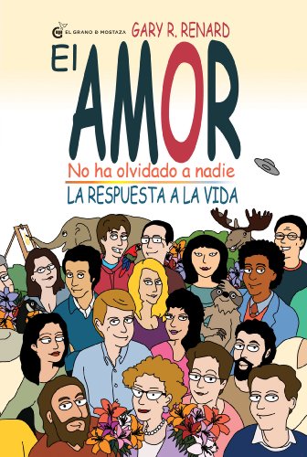 El Amor no ha olvidado a nadie (Spanish Edition)