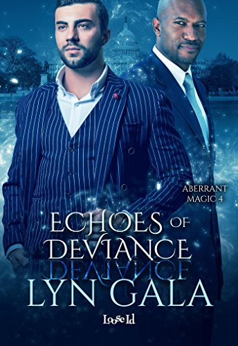 Book Cover Echoes of Deviance (Aberrant Magic Book 4)