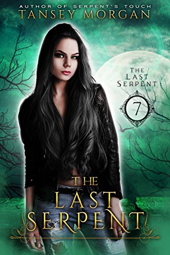 The Last Serpent: A Reverse Harem Urban Fantasy