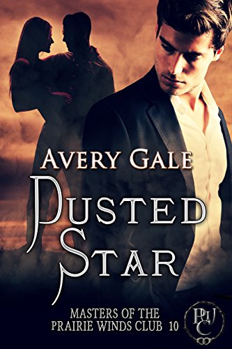 Dusted Star (Masters of the Prairie Winds Club Book 10)