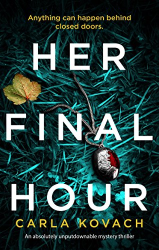 Book Cover Her Final Hour: An absolutely unputdownable mystery thriller (Detective Gina Harte Book 2)