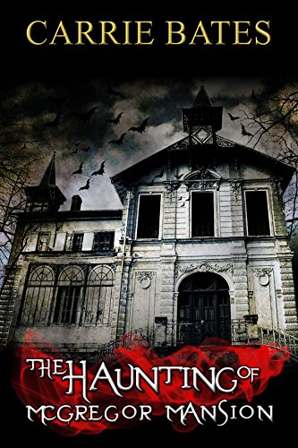 Book Cover The Haunting of McGregor Mansion