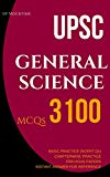 UPSC General Science MCQ (3100) including previous papers, Questions from NCERT books, Chapterwise Practice Sets: for UPSC/IAS/CSAT/NDA/CDS exams