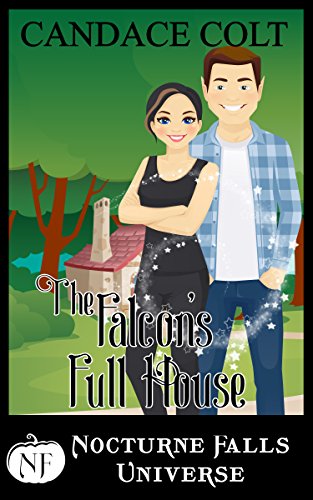 Book Cover The Falcon's Full House: A Nocturne Falls Universe story