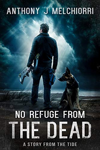 No Refuge from the Dead: A Short Story from the Tide