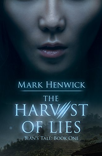 The Harvest of Lies: An Athanate Novel of Nineteenth Century Saigon (Bian's Tale Book 1)