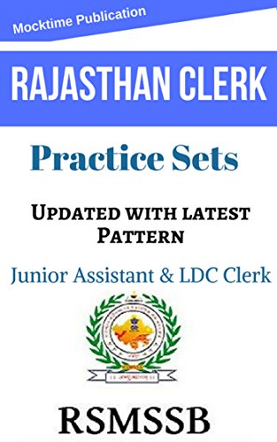 RSMSSB Rajasthan Junior Assistant and LDC Clerk Solved Practice Sets: Important book for Rajasthan Junior Assistant and LDC Clerk/RPSC/Rajasthan Police (Hindi Edition)