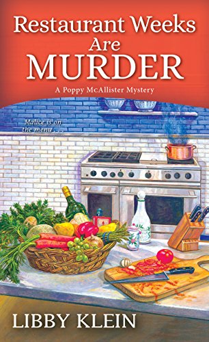 Restaurant Weeks Are Murder (A Poppy McAllister Mystery Book 3)
