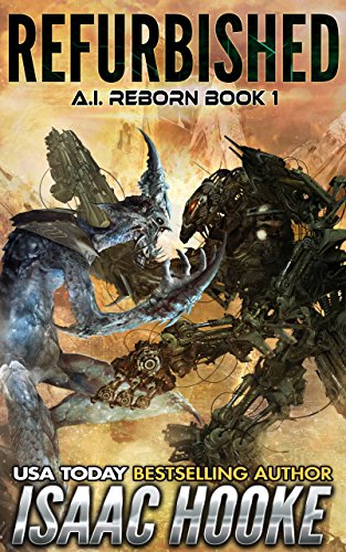 Refurbished (AI Reborn Trilogy Book 1)