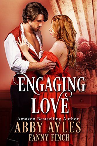 Book Cover Engaging Love: A Clean and Sweet Historical Regency Romance Novel