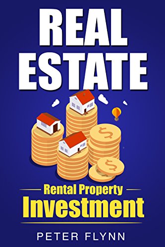 Real Estate: Rental Property Investment