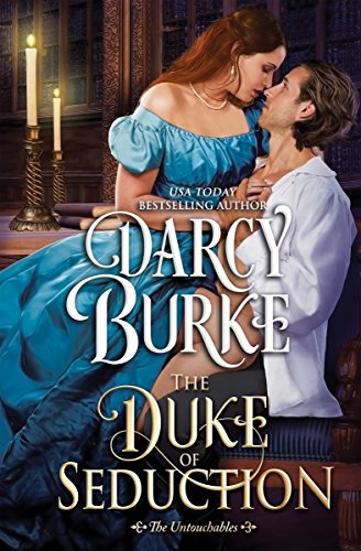 Book Cover The Duke of Seduction (The Untouchables Book 10)