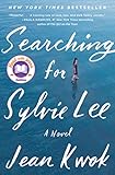 Searching for Sylvie Lee: A Novel
