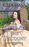 Loved by the Viscount: A Historical Regency Romance (Happily Ever After Book 5)