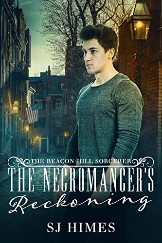 Book Cover The Necromancer's Reckoning (The Beacon Hill Sorcerer Book 3)