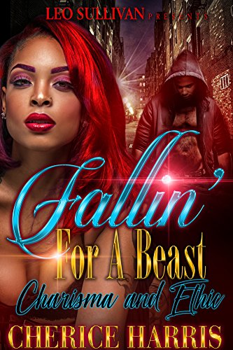 Book Cover Fallin' For A Beast: Charisma & Ethic