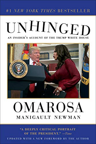 Book Cover Unhinged: An Insider's Account of the Trump White House