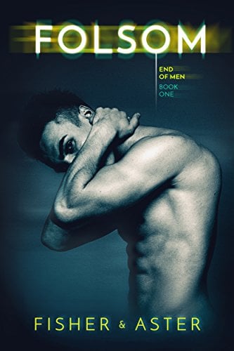 Book Cover Folsom (The End of Men Book 1)